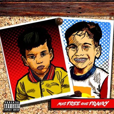 Mas Free Que Franky 專輯 Free