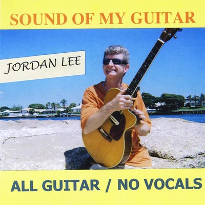 Sound of My Guitar - Single 專輯 Jordan Lee/Dabeull