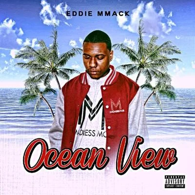 Ocean View 專輯 Eddie MMack