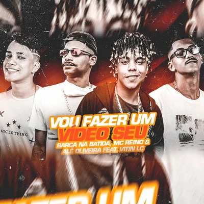 Vou Fazer um Vídeo Seu (feat. MC Vitin LC) (Brega Funk) 專輯 Victor Goes/MC Reino