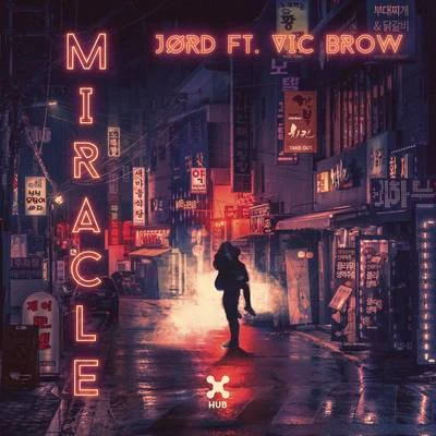 Miracle 專輯 DJ MP4/JØRD