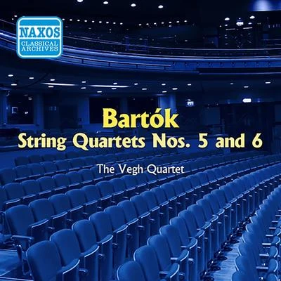 BARTOK: String Quartets Nos. 5 and 6 (Vegh Quartet) (1954) 专辑 Végh Quartet/Sando Végh/Paul Szabo/Béla Bartók/Quatuor Végh