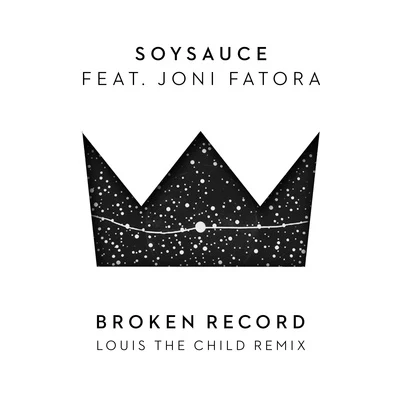 Broken Record (Louis The Child Remix) 專輯 Louis The Child