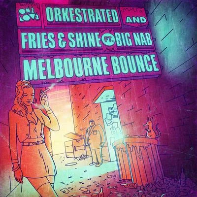 Melbourne Bounce (Remixes) 专辑 Zac Beretta/Big Nab