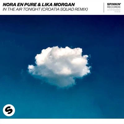 In The Air Tonight (Croatia Squad Remix) 專輯 Lika Morgan