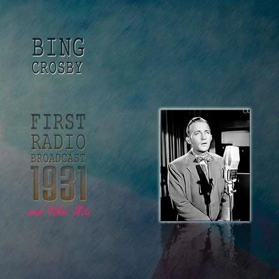 Bing Crosby&#x27;s First Radio Broadcast Other Hits 专辑 Paul Whiteman/Paul Whiteman's Charleston Band