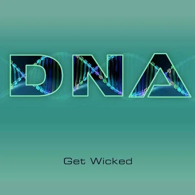 Get Wicked 專輯 DNA