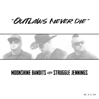 Outlaws Never Die 專輯 Struggle Jennings/Merkules