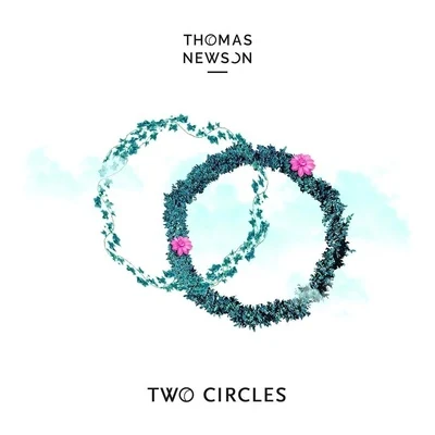 Two Circles 專輯 Thomas Newson