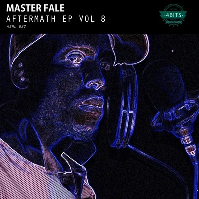 Aftermath EP, Vol. 8 專輯 Master Fale