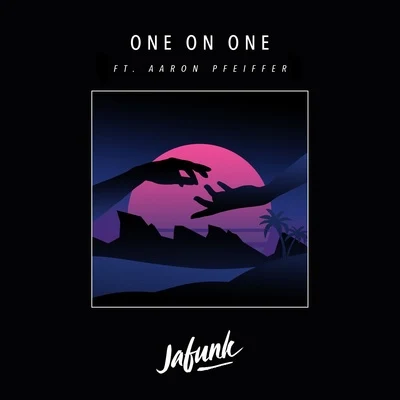 One On One 專輯 HOLOW/Jafunk/DIRTY RADIO