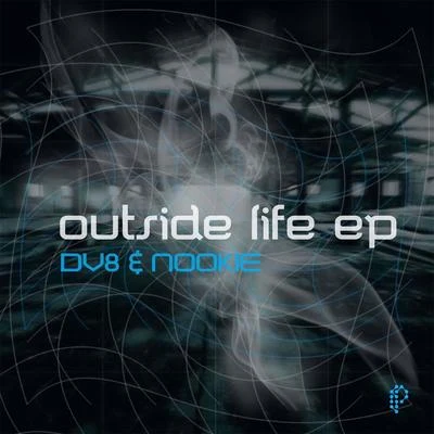 Outside Life EP 专辑 Dv8/Toneshifterz/Brennan Heart