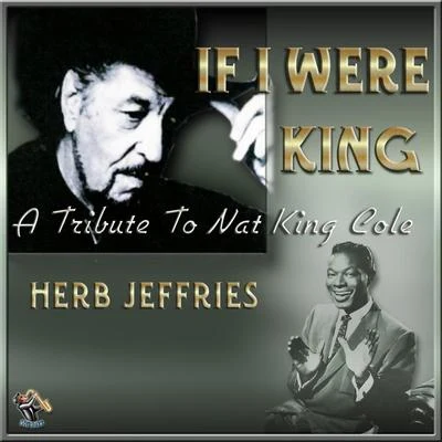 If I Were King 專輯 Herb Jeffries/Glenn Miller