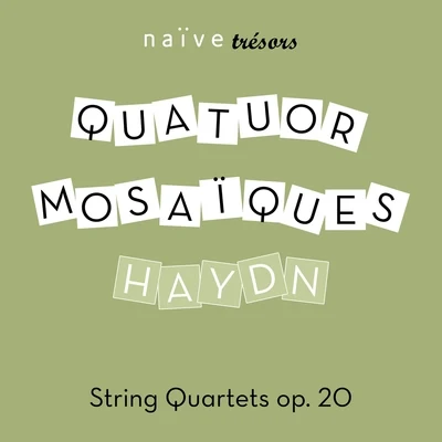 Haydn: String Quartets, Op. 20 专辑 Quatuor mosaïques/Grigory Sokolov/Rinaldo Alessandrini