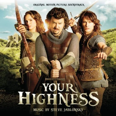 Your Highness (Original Motion Picture Soundtrack) 專輯 Steve Jablonsky/Jason Voorhees/Lyrics Born/Bumblebeez