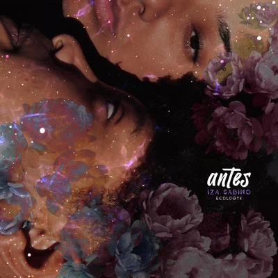 Antes 专辑 Iza Sabino/Prod By Phill