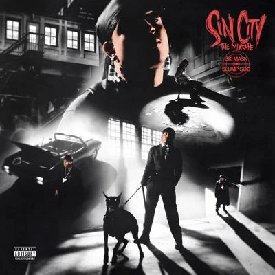 Sin City The Mixtape 專輯 Ill Chris/Ski Mask TheSlumpGod