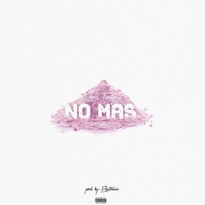 No Mas 專輯 Chris Tamayo/Kadel/Artigas