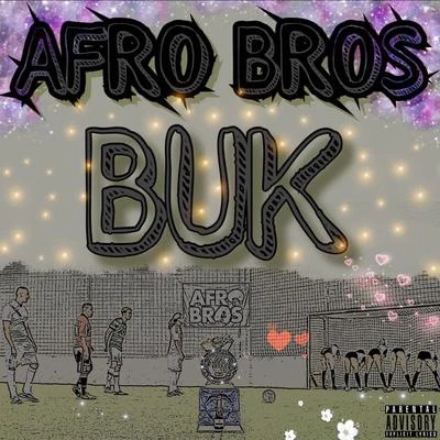 Buk 專輯 Afro Bros