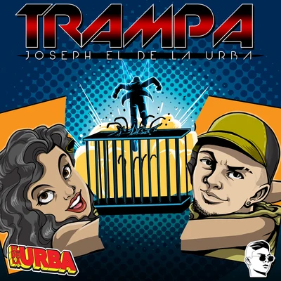 Trampa 專輯 Joseph El De La Urba