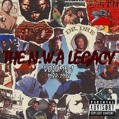 N.W.A The N.W.A Legacy, Vol. 1: 1988-1998