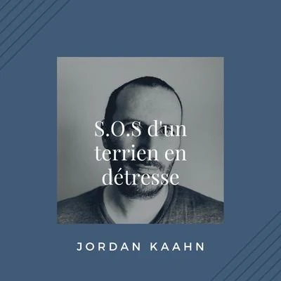 S.O.S d&#x27;un terrien en détresse 专辑 FREYER/Jordan Kaahn