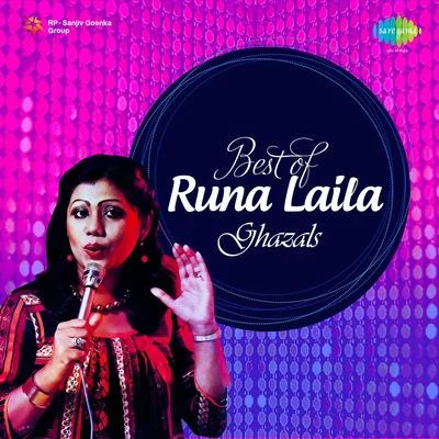 Best Of Runa Laila Ghazals 專輯 Runa Laila