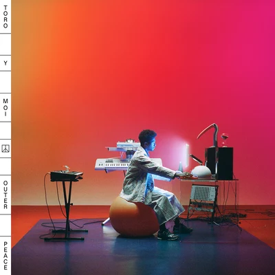 Outer Peace 專輯 Toro y Moi/Rome Fortune