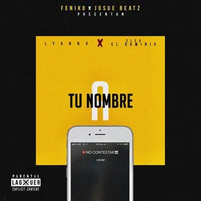 A Tu Nombre 專輯 Ele A El Dominio/Musicologo Y Menes