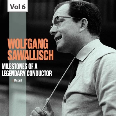 Milestones of a Legendary Conductor: Wolfgang Sawallisch, Vol. 6 (Live) 專輯 Friedrich Gulda