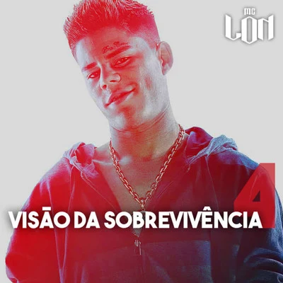 Mc Lon Visão da Sobrevivência 4