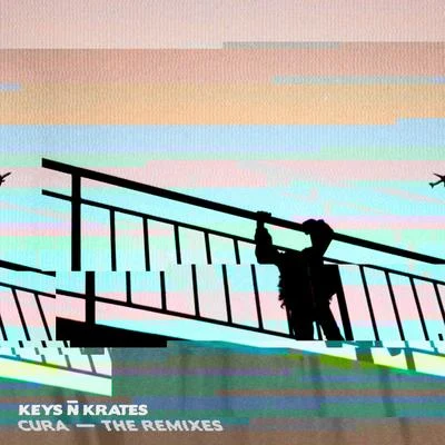 Cura - The Remixes 專輯 Keys N Krates