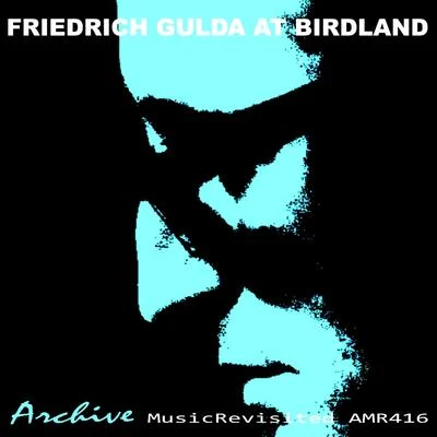 At Birdland 專輯 Friedrich Gulda