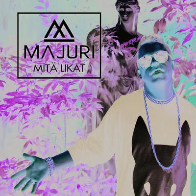 Mitä likat 專輯 Da Lukas/Majuri