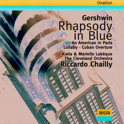 Gershwin: Rhapsody in BlueAn American in ParisCuban OvertureLullaby 專輯 Katia Labèque