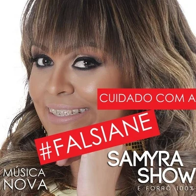 Falsiane 专辑 Samyra Show