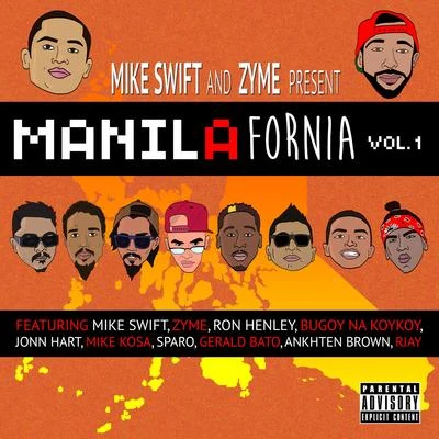 Manilafornia, Vol. 1 專輯 Zyme/Clayton William