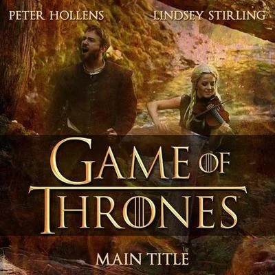 Game of Thrones Main Title 專輯 Peter Hollens