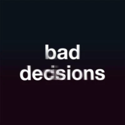 Bad Decisions (Acoustic) 專輯 Kesha Sebert/Britt Daniel/benny blanco/Doctor Luke/Karaoke Bar Orchestra