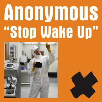 Josep ManzanoAnonymous Stop Wake Up!