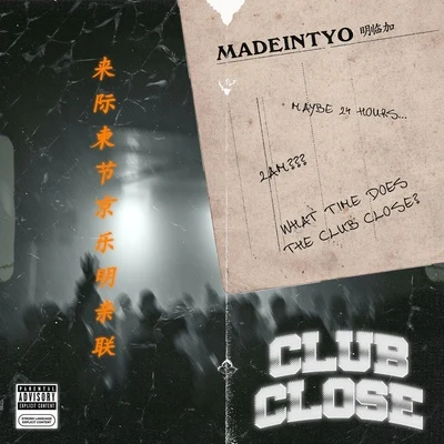 Club Close 專輯 MadeinTYO