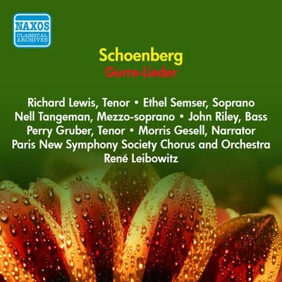 SCHOENBERG, A.: Gurre-Lieder (Lewis, Semser, Tangeman, Paris New Symphony Society, Leibowitz) (1953) 專輯 André Dran/Jean Hoffmann/Lucien Mans/Janine Lindenfelder/Andre Jonqueres