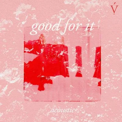 good for it (acoustic) 專輯 VÉRITÉ/Pell