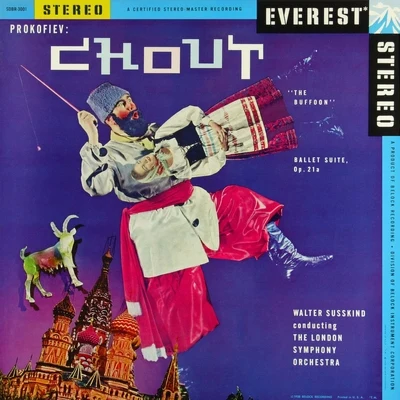 Walter Susskind Prokofiev: Chout "The Buffoon" - Ballet Suite, Op. 21a (Transferred from the Original Everest Records Master Tapes)