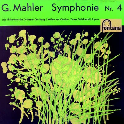 Mahler: Symphony No.4 in G 專輯 Orchestre de la résidence de La Haye/Willem van Otterloo