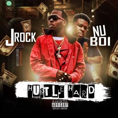 Hustle Hard (feat. Nu Boi) 專輯 Hotboyturk/Memphis Eidde Cane/J.Rock