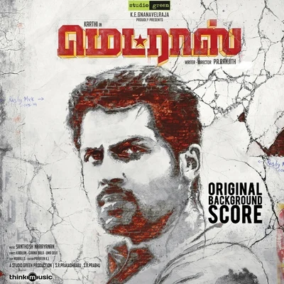 Madras (Original Background Score) 專輯 Santhosh Narayanan