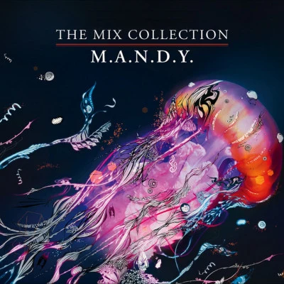 Renaissance - The Mix Collection 專輯 M.A.N.D.Y.