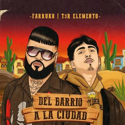 DEL Barrio a la Ciudad 專輯 Los de la O/T3R ELEMENTO/Abraham Vazquez