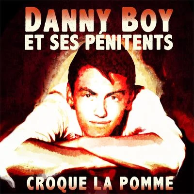 Croque la pomme 專輯 Danny Boy